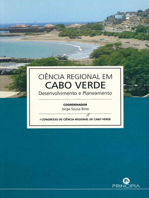 cover image of Ciência e Desenvolvimento Regional em Cabo Verde